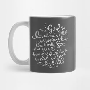 God So Loved the World - John 3:16 Mug
